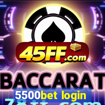 5500bet login